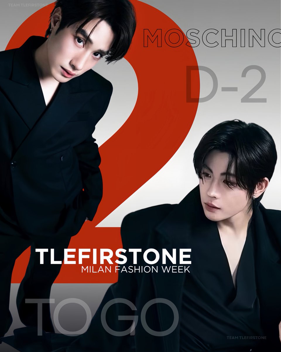 TleFirstoneTH's tweet photo. Only 2 days to go TleFirstone MILAN FASHION WEEK HERE WE COME 🙌🏻📌 

#MOSCHINO #TleFirstone
#MilanFashionWeek #MFW
#TLE_mtm #Firstone 

It’s getting closer and we’re getting more excited

We can’t wait to see Tle Matimun and Firstone Wannakorn  step out in MOSCHINO. What will their looks be like

Get ready and let’s count down together

@Moschino @TLE_mtm @firstone_wnk
