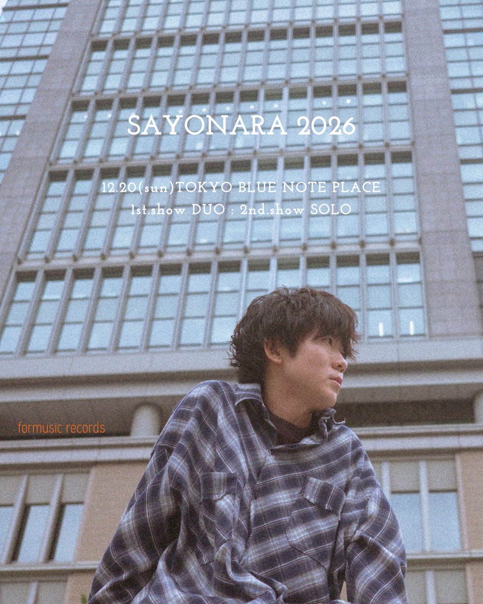 uenodaiki_stf's tweet photo. ＼＼単独公演「SAYONARA 2026」開催決定／／

📅日程：2026年12月20日(日)
📍[東京] BLUE NOTE PLACE

🎫FC最速先行(年額)
期間：9/26(土)12:00～9/30(水)23:59

✅年額会員の方はこちらから
https://t.co/aY6m8tksAX

🌈今からの新規入会でもOK！
https://t.co/v5CBweVbWC

#上野大樹 #SAYONARA2026 https://t.co/cWJzMV8ORU