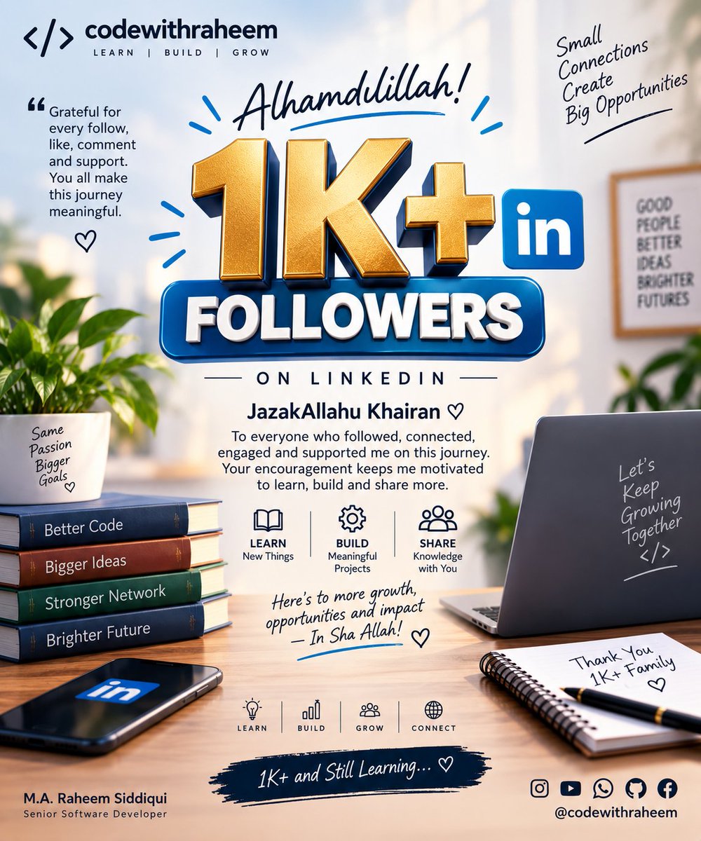 codewithraheem's tweet photo. Alhamdulillah 🤍✨ 1K+ LinkedIn followers! 🎉

JazakAllahu Khairan to everyone for the support, connections &amp; encouragement. ❤️

1K+ and still learning, building &amp; growing. 🚀

#Alhamdulillah #LinkedIn #CodeWithRaheem https://t.co/IDDoEamFPC