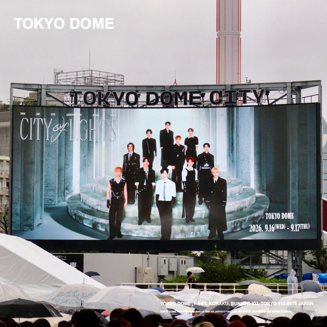 tokyodome1988_'s tweet photo. 2026.09.16(Wed) -17 (Thr)
2026 INI 5TH ANNIVERSARY DOME TOUR
[CITY OF LIGHTS] https://t.co/sSQw672lqu