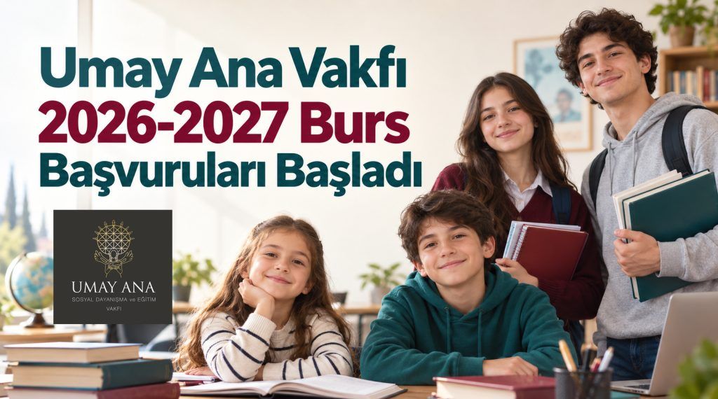basvururehber's tweet photo. Umay Ana Vakfı 2026-2027 Burs Başvuruları Başladı: Öğrencilere 8 Ay Destek https://t.co/1ECnepCQvO https://t.co/UiH9f0ooiu