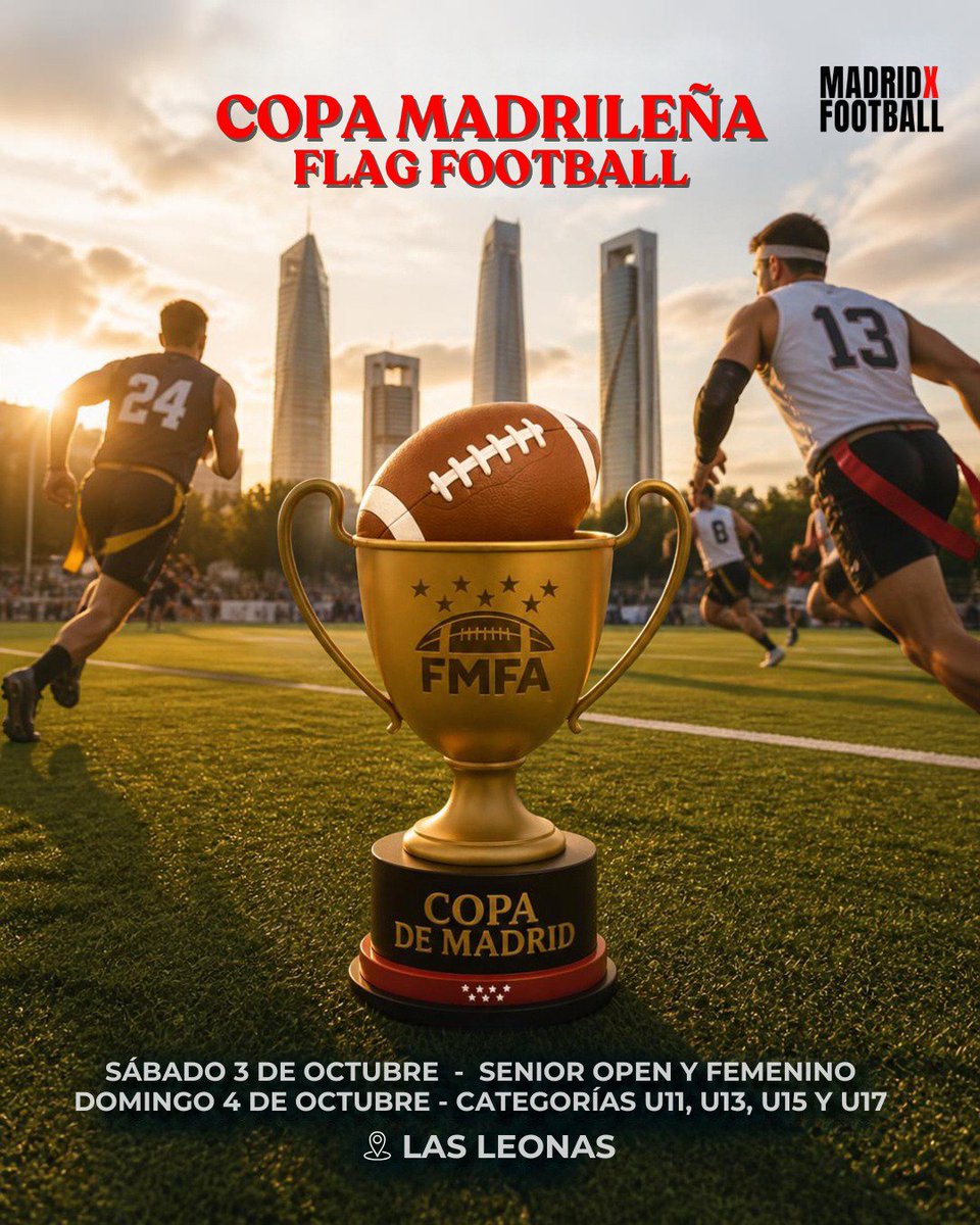 madridxfootball's tweet photo. COPA DE MADRID - FLAG FOOTBALL 

3 Y 4 DE OCTUBRE 
📍Las Leonas (Villa de Vallecas, Madrid)

Sábado 3 - SENIOR open y femenino 
Domingo 4 - Categorías U11, U13, U15 y U17

Desde las 9:15h hasta las 15h.

#MadridxFootball https://t.co/rADPZLexpB