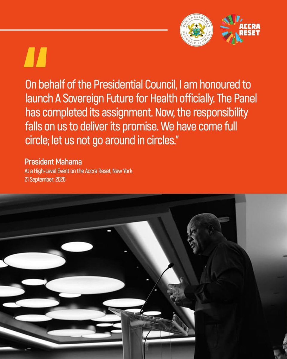 HamdiaOfori's tweet photo. President John Dramani Mahama has officially launched A Sovereign Future for Health on behalf of the Presidential Council, marking the completion of the Panel’s assignment and the beginning of implementation.

#PresidentMahamaUNGA81
#MahamaThePresident https://t.co/sezjFlMi24