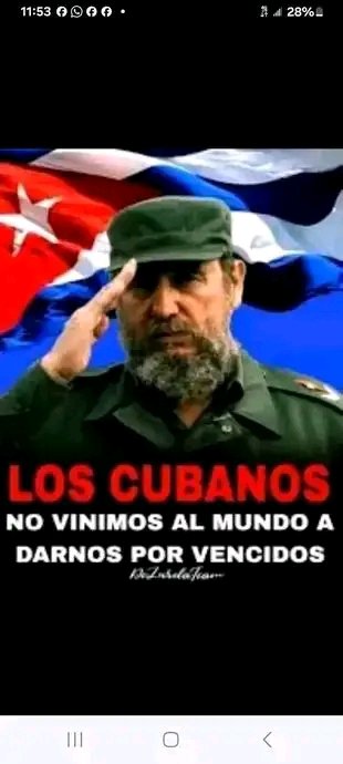 IsabellaFa57237's tweet photo. 🇨🇺 Los cubanos no vinimos al mundo a darnos por vencido.Venceremos una vez más.¡Viva Cuba libre y Soberana! #LaPatriaSeDefiende #100AñosConFidel https://t.co/I6sJeEHN9I