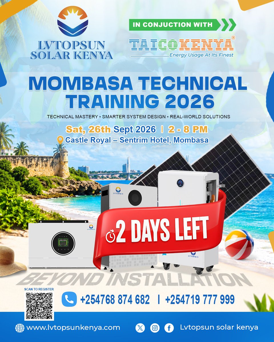 LVTOPSUNKE's tweet photo. 𝐌𝐨𝐦𝐛𝐚𝐬𝐚, 𝐭𝐡𝐞 𝐰𝐚𝐢𝐭 𝐢𝐬 𝐚𝐥𝐦𝐨𝐬𝐭 𝐨𝐯𝐞𝐫! 
Join LVTOPSUN Solar Kenya and TAICO Power Kenya this Saturday for the Mombasa Technical Training 2026. Master technical skills, smarter system design, and practical solar solutions. 
#LVTOPSUN #TaicoSolar #2DaysLeft #CoastSolarConnect #MombasaSolar #SolarTraining2026