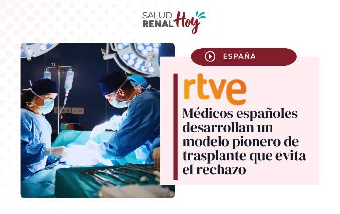 FundacionRenalE's tweet photo. 📰 En #SaludRenalHoy incluimos la noticia de @rtvenoticias titulada ‘Médicos españoles desarrollan un modelo pionero de trasplante que evita el rechazo’

ℹ️ https://t.co/nFeC9RxVYJ

Hilo 👇 https://t.co/VuSqyN5N8B