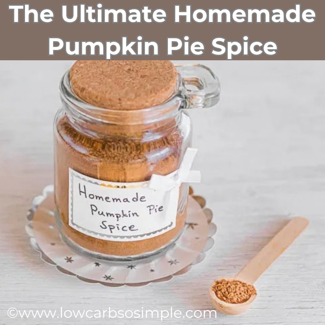 lowcarbsosimple's tweet photo. After extensive testing, I created this Ultimate Homemade Pumpkin Pie Spice with a warm, beautifully balanced flavor. ๐๐
๐ https://t.co/a46ZNQJnyM
#PumpkinPieSpice #HomemadeSpiceBlend #PumpkinSpice #FallRecipes #AutumnFlavors #PumpkinSeason #HomemadeGifts #LowCarbSoSimple https://t.co/UW6xXUywEV