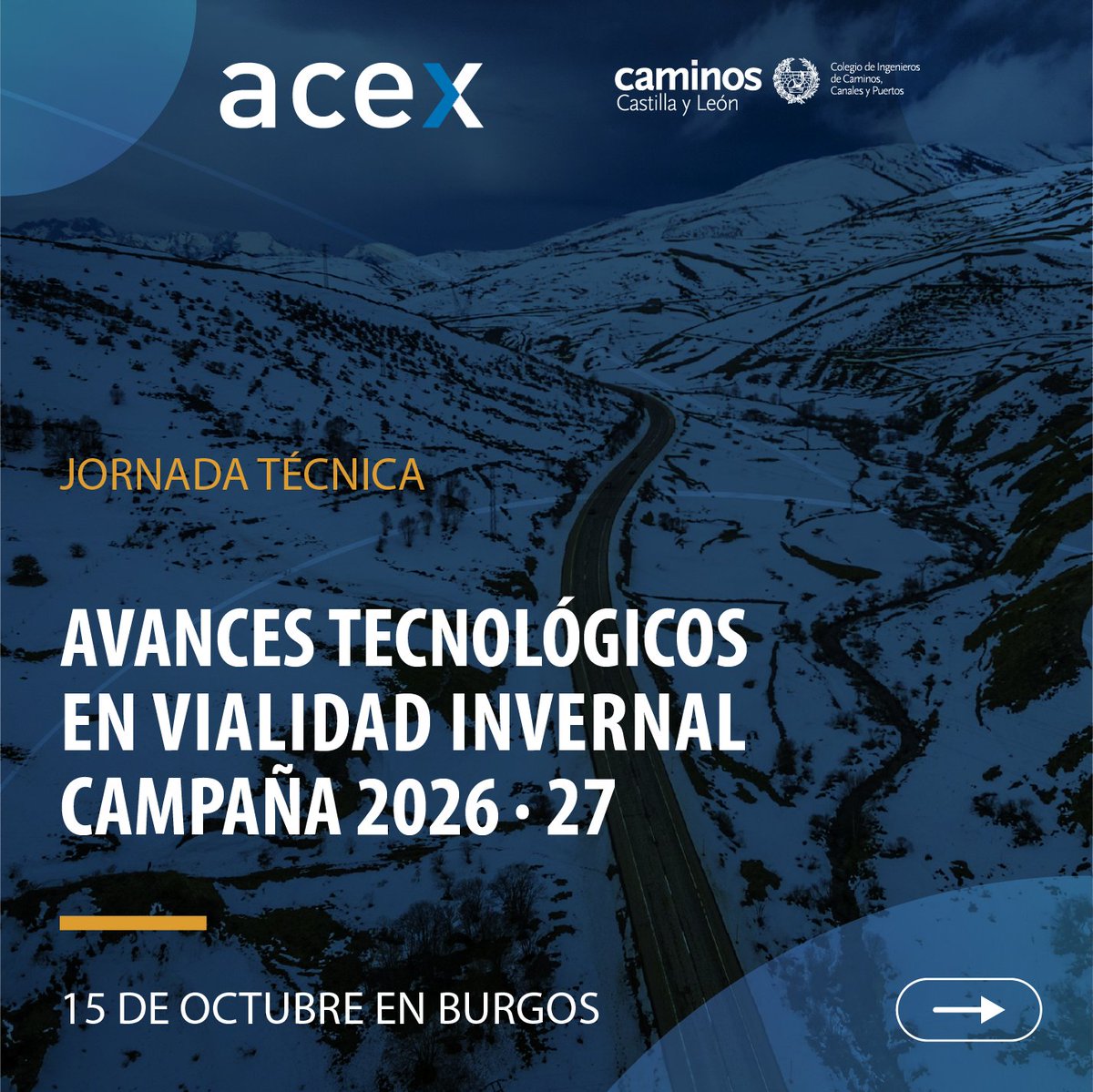 acex_asociacion's tweet photo. ❄️🚧 ¡Inscripciones abiertas!

Jornada Técnica Avances Tecnológicos en Vialidad Invernal. Campaña 2026-2027

📅 15 de octubre de 2026
📍 Hotel Spirit Ciudad de Burgos
⏰ 09:45 h · 14:30 h + comida

📝 Inscripciones abiertas hasta el 5 de octubre: https://t.co/V3GZXsnW6E https://t.co/HV1v1OX0Xp