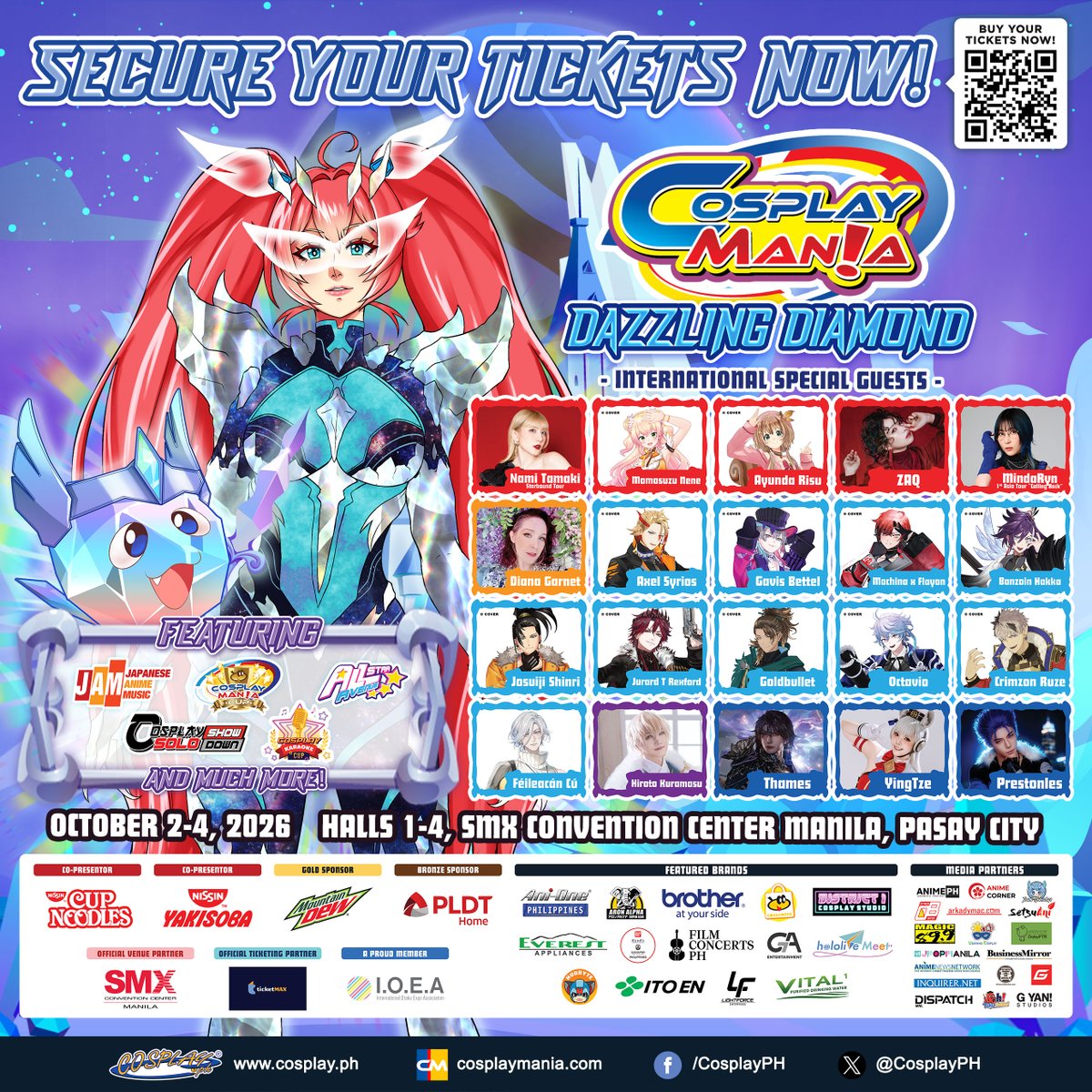 CosplayManiaPH's tweet photo. Don't miss the biggest Cosplay Event of all time! With no less than 20 International Special Guests, more than 40 All-Stars from throughout Asia, more than 300 booths and exhibits sprawled over 10,000 square meters, and 3 Anisong Concerts with 2 Asia Tours, Cosplay Mania 2026:💎Dazzling Diamond💎 promises to be the most massive celebration of Cosplay and Anime ever!

Tickets and other event information are available at https://t.co/UjGAF5sIA9

Be dazzled by the crown jewel of the P͓̽r͓̽i͓̽s͓̽m͓̽a͓̽ ͓̽S͓̽a͓̽g͓̽a͓̽: Cosplay Mania 2026:💎Dazzling Diamond💎 on October 2-4, 2026 in Halls 1-4 at the SMX Convention Center Manila, Pasay City!

#CosplayMania2026 #PrismaSaga #Cosmania2026 #cosplay #cosplayph