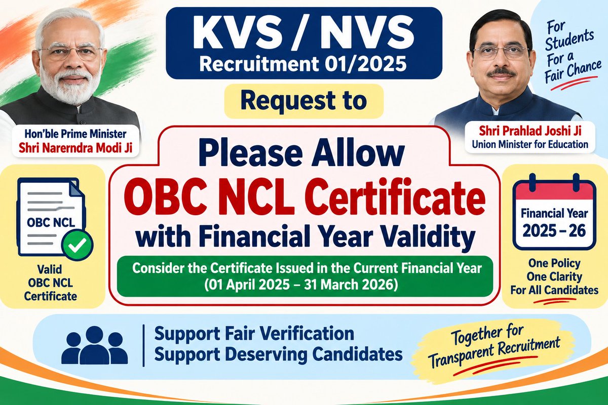 SUSHMA_34's tweet photo. @IEhindi KVS/NVS Recruitment 01/2025 में 04.12.2025 के बाद जारी लेकिन FY 2025-26 के वैध OBC-NCL प्रमाणपत्र वाले पात्र अभ्यर्थियों को केवल issue date के आधार पर बाहर न किया जाए। उन्हें DV/Interview में provisional अवसर दिया जाए।
@KVS_HQ @NVS_HQ @NCBC_INDIA @DoPTGoI @EduMinOfIndia https://t.co/BLeDs4YbqN