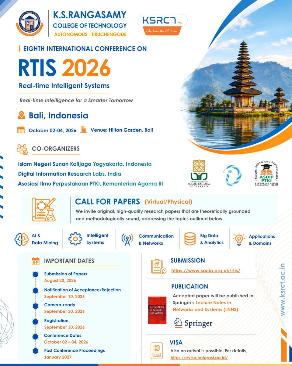 ksrct1994's tweet photo. π RTIS 2026 | International Conference
#RTIS2026 #RealTimeIntelligentSystems #KSRCT1994 #InternationalConference #ArtificialIntelligence #IntelligentSystems #DataMining #BigData #Research #Springer #LNNS #ResearchCollaboration #Innovation #Technology https://t.co/rw8x0zs27H
