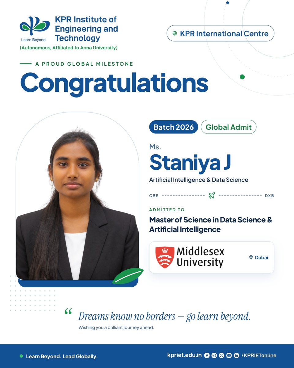 KPRIETonline's tweet photo. Congratulations to Ms. Staniya J, AI & DS – Batch 2026, on securing admission to pursue her MS in Data Science & Artificial Intelligence at Middlesex University, Dubai.
#KPRIET #GlobalAdmit #LearnBeyond https://t.co/eBnXKdXHor