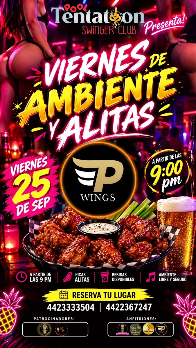 Clubswtentacion's tweet photo. 🔥😈 ESTE VIERNES 25 DE SEPTIEMBRE 😈🔥
🍗 VIERNES DE AMBIENTE Y ALITAS 🍗 de @BellaBestiaqro
En Club Tentation Swinger la noche comienza con alitas, música, diversión y un ambiente que se pone cada vez más interesante… 👀🍍 ¿Te animas? Reserva tu lugar. 📲🔥 https://t.co/PEUz6mETpZ