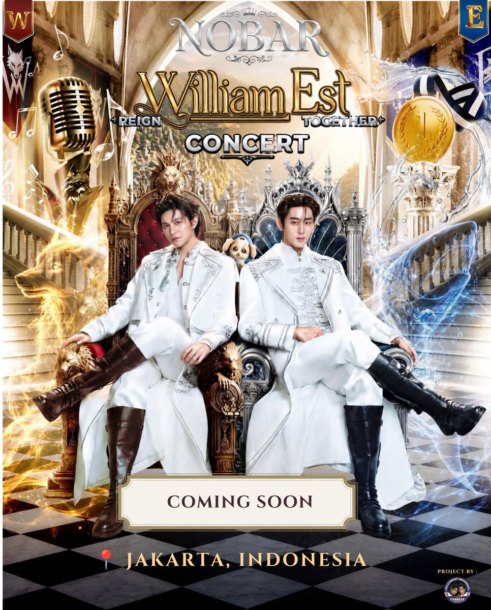 williamestina's tweet photo. 𝐍𝐎𝐁𝐀𝐑 𝐖𝐈𝐋𝐋𝐈𝐀𝐌𝐄𝐒𝐓 𝐑𝐄𝐈𝐆𝐍 𝐓𝐎𝐆𝐄𝐓𝐇𝐄𝐑 𝐂𝐎𝐍𝐂𝐄𝐑𝐓 🏰

👑✨  A new chapter is about to begin…

Stay tuned, Westies. Something special is coming soon. 👀

📍 Jakarta, Indonesia

#WilliamEstConcert
#WilliamEst https://t.co/zWk9TlOyfF