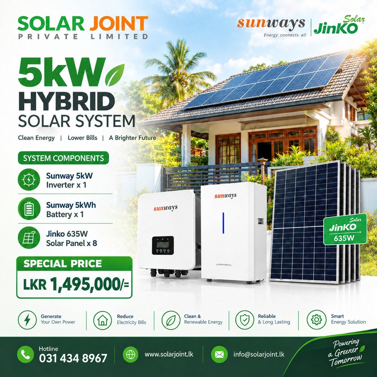solar_joint's tweet photo. ඔබේ විදුලි බිල අඩු කරගන්න, ඔයාගෙම විදුලිය ඔයාම නිපදවන්න!
5kW Hybrid Solar System සමඟින් ඔබේ නිවසට සූර්ය බලශක්ති විසඳුමක් ලබාගන්න.
විශේෂ මිල - රු. 1,495,000/=
• Hotline - 031 434 8967
• https://t.co/vM5qv0KkwP
• info@solarjoint.lk
#SolarJoint #HybridSolar
See less https://t.co/PGFhi8A54n
