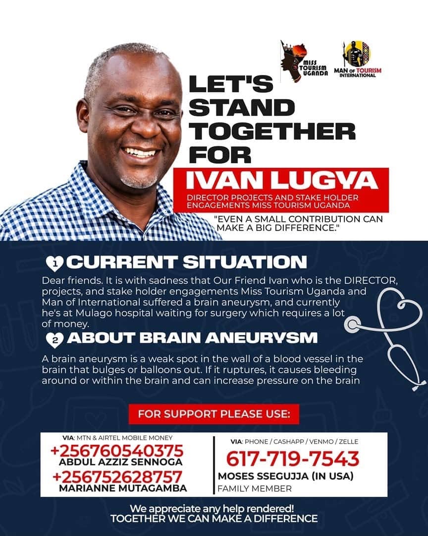 MTBQO's tweet photo. Today, we stand in solidarity with Ivan Lugya, Director of Projects &amp; Stakeholder Engagement at Miss Tourism Uganda, as he battles a brain aneurysm.
Every contribution, no matter how small, can help save a life. #StandWithIvanLugya #MissTourismUganda https://t.co/Zspv9PYDYh
