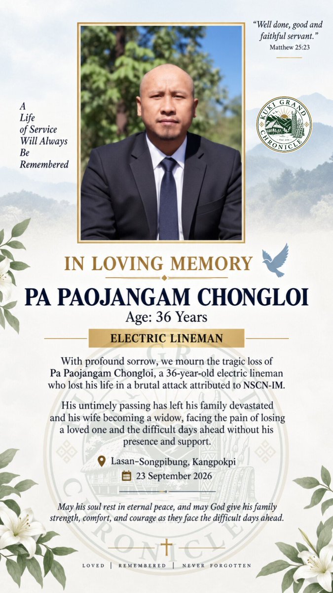 DynastyDoungel's tweet photo. It was a routine working day for Mr. Paojangam Chongloi, an employee of the Manipur State Power Distribution Company Limited (MSPDCL).

Acting upon a request from local residents and in pursuance of instructions issued by his superiors, he was deployed to restore electricity supply that had been disrupted due to inclement weather on the preceding day.

While diligently discharging his official duties, he was brutally gunned down by armed cadres of the Tangkhul NSCN-IM and ZUF-Kamson.

The Government of Manipur and the MSPDCL are urged to unequivocally condemn this inhuman killing of an innocent and unarmed civilian and to initiate immediate and stringent legal action against the Tangkhul NSCN-IM and ZUF-Kamson.

@YKhemchandSingh @KonthoujamG @manipur_police @LokBhavManipur @BhallaAjay26 @PMOIndia @HMOIndia @rashtrapatibhvn @PIBHomeAffairs @GoI_MeitY @MIB_India @BDUTT @vijaita @TanushreePande @ShashiTharoor @virsanghvi @KaranThapar_TTP @NELiveTV @TimesNow @htTweets @PTI_News @htTweets @NIA_India @CBIHeadquarters @ukhrultimes @LIANGMAIPOST @Paari_Athouba @laimacha @Nagaland_India @Nagaland_Post @NagalandPage @morungexpress05 @MorungExpress @AwangbowNewmai @LDikho51792 @mspdcl_manipur
