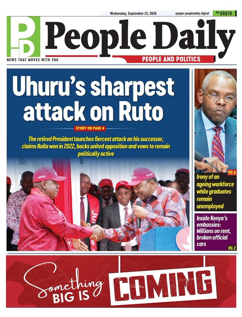 evansokaalo's tweet photo. IT'S WEDNESDAY 23/09/26, FOLLOW @evansokaalo FOR DAILY NEWSPAPER 🗞️ HEADLINES IN KE.

Nairobi KRA #PPPsDelivers #AHPPowersManufacturing #ACallToBeHoly #WantamPlusChange Ruring'u #AccraReset PesaLink Full Circle Jubilee Matiang'i Murkomen Kisumu
Sakaja Babu Owino Kinoo eCitizen Ksh 61 Martha KES 1,000 Harambee KDIP Karibu Nyumbani Kes 20 #AHPInNumbers 999,999 Embakasi East #WhyAffordableHousing The High Court IEBC Asante Rais Ruto Gikomba Transformation Mabadiliko Ni Sasa Hon Caleb Amisi Etaya governor's park #HapaNdipo #JamboKenya Straykids
#TheChurchAtTheDoor #MainaAndKingangi Kalonzo G to G Betrays Sifuna Naive Inexperienced ODM UDA Linda Orengo Jirongo Part Uganda Arsenal EPL Jeevanjee Gardens Low QN Trusted AI Government Isaca Kenya Chapter Kindiki Uhuru Gachagua Nairobi New York Boma Yangu Museveni Listing ID Tower Of Babel Atwoli Slogan Sio Agenda Slums to Cities Partyless Omwami #DiasporaImpactPlatform UNGA Ukombozi Transforming Nyeri Kirinyaga #BigBanginKL Opposition Hot Air Jua Kali and MSMEs  Mwai Kibaki Clinical Annex Early Entry VIP Dishonesty In opposition