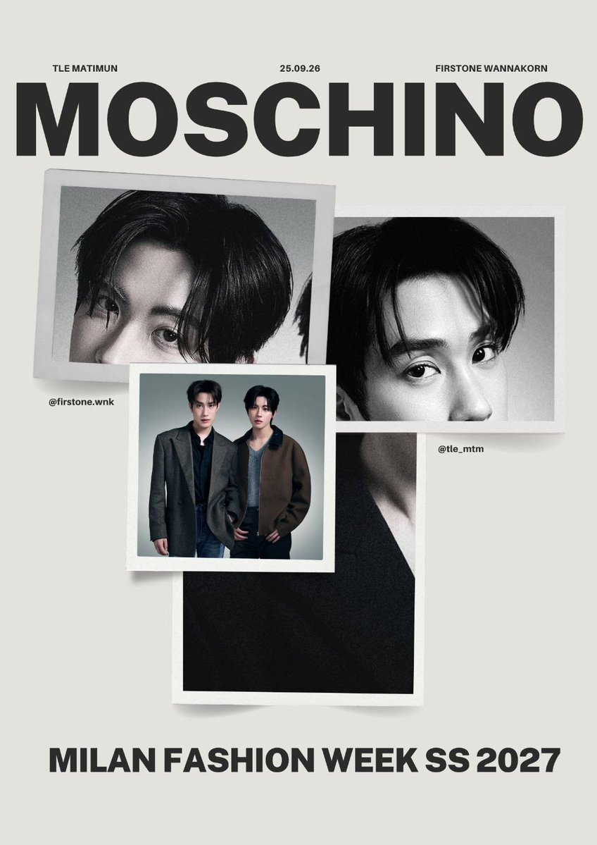 aiarada93's tweet photo. 2 days left! Milan 🇮🇹 Fashion Week is about to get so much brighter with Tle Matimun and Firstone Wannakorn at the MOSHINO show. Can't wait!

@moschino 
@tle_mtm @firstone_wnk
#MOSCHINO
#TLE_mtm
#Firstone
#TleFirstone https://t.co/dFVg5J6MHU