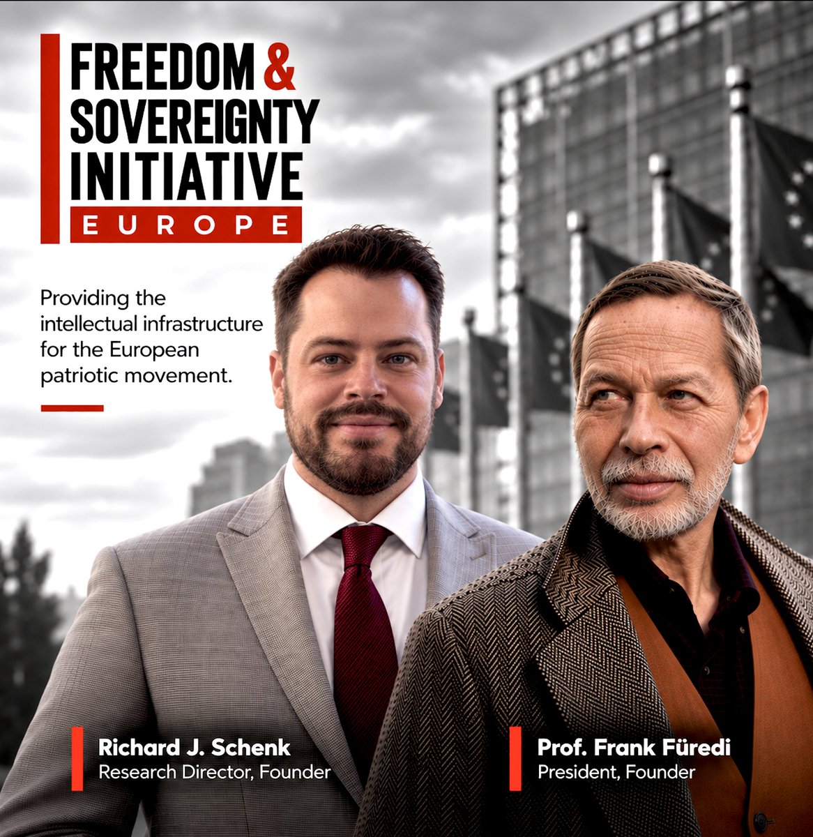 RichardJSchenk's tweet photo. Today, together with Prof. @Furedibyte , I am proud to launch the Freedom & Sovereignty Initiative Europe @FSI_Europe ❗️

​Europe stands at a critical juncture. As Co-Founder and Research Director, I am leading a research program designed to provide the European patriotic movement with a solid intellectual foundation. 

​Our work rests on a central conviction: citizens are active, capable agents. We champion human agency against an increasingly managerial order that seeks to administer outcomes rather than trust democratic processes.

​Our core research pillars:

​🔹 Freedom of judgement: defending free speech and epistemic autonomy against information regulation and censorship

🔹 Democratic sovereignty: restoring genuine self-government over top-down outcome management

🔹 Political community: safeguarding borders and cultural continuity as the bedrock of democratic accountability

🔹 Enterprise and innovation: driving productivity, experimentation, and risk-taking over regulatory paralysis

🔹 Abundance through ingenuity: Expanding prosperity and energy through technology instead of managed scarcity

​FSI Europe stands for a Europe of sovereign citizens: one that trusts its people to think, nations to govern, entrepreneurs to create. 

​🔗 Follow our page https://t.co/QryI4MdzI1 to read our latest research, policy analysis, and upcoming publications