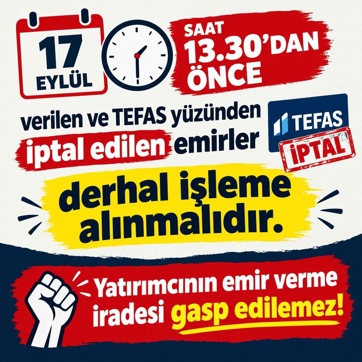 ataberkinvest's tweet photo. 🚨 17 EYLÜL 13.30’DAN ÖNCE VERİLEN EMİRLERİN İPTAL EDİLMESİ KABUL EDİLEMEZ!

Tasfiye sürecine ilişkin karar ve uygulama açıklanmadan önce yatırımcıların verdiği, TEFAS’a iletilmiş geçerli satış emirleri neden sonradan iptal edildi?

Yatırımcının satış iradesi yok sayılamaz.
Emrini zamanında veren yatırımcı, sonradan ortaya çıkan bir uygulama nedeniyle mağdur edilmemeli.

📌 17 Eylül 13.30’dan önce verilen ve geçerli şekilde iletilen emirler yeniden incelenmeli, haksız iptaller düzeltilmelidir.

@spkgovtr @Takasbank @MerkeziKayitTur @memetsimsek

#TEFAS #SPK #Fon #17Eylül #YatırımcıHakkı