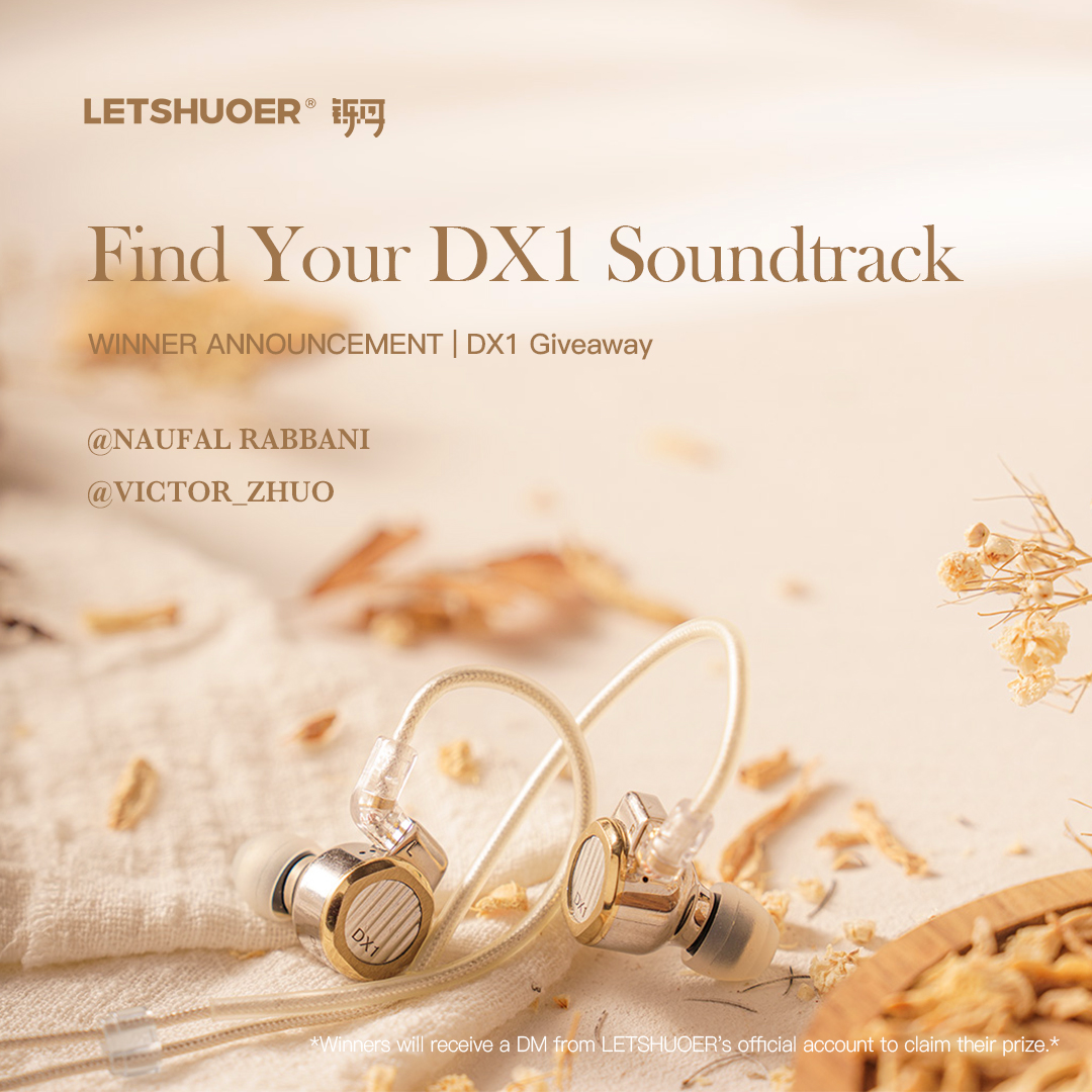 letshuoer's tweet photo. 🎉Winners announced!🎉
Congrats to our 2 lucky winners!
@ Naufal Rabbani
@ victor_zhuo

📧We'll reach out via DM.(Please double-check the sender to avoid any scams)
👀Missed out this time? More thrilling events are on the way!

#letshuoer #earphones #DX1 #giveaway #WinnerAnnouncement