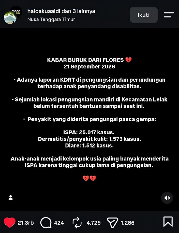 SistersInDanger's tweet photo. PLEASE HELP!! 
Tolong jangan berhenti menyuarakan penderitaan yg dialami masyarakat terdampak gempa di Flores.

Masyarakat terdampak gempa di Flores, NTT, masih belum dalam kondisi yang baik. 
- Masalah kesehatan seperti ISPA, diare  dan penyakit kulit mencapai ribuan kasus akibat hidup di tenda pengungsian dan kekurangan akses air bersih.
- Ada banyak rumah yg rusak dan belum diperbaiki karna kendala biaya. 
- Ada banyak fasilitas publik yang belum diperbaiki seperti sekolah, gereja, fasilitas kesehatan, dan lain-lain sehingga proses KBM dan pelayanan kesehatan masih belum maksimal.
- Masyarakat terdampak juga ada yg mengalami trauma akibat gempa.
- Anak-anak dan perempuan serta kelompok minoritas lainnya menjadi lebih rentan mendapatkan kekerasan.
🥺🥺