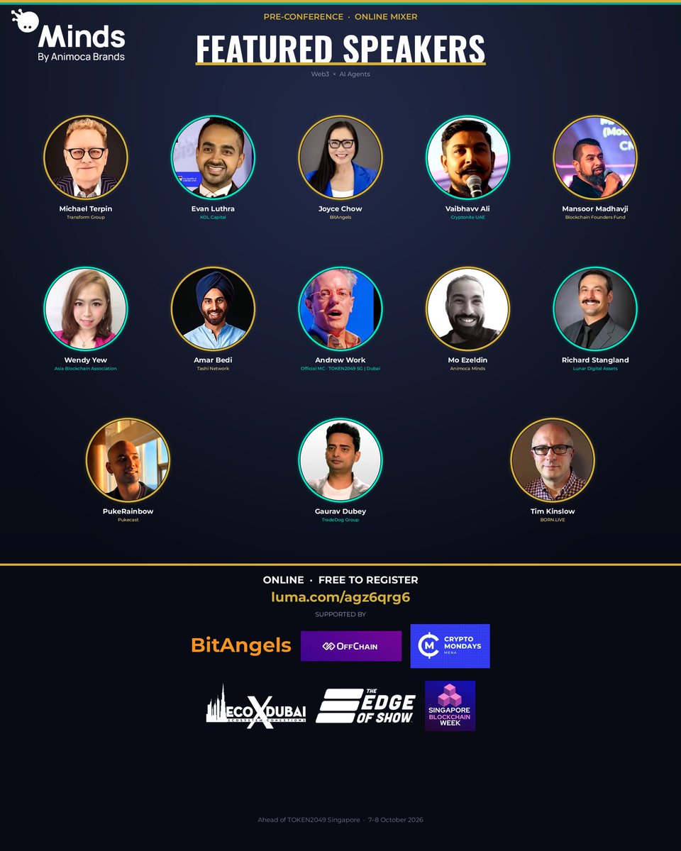 CryptoniteUae's tweet photo. Speakers are in for our TOKEN2049 online mixer.

If you’re already flying to Singapore in October, this is the call before the week gets loud. 

Founders, investors, operators. Less “introductions,” more who is actually useful to talk to before you land.

Speakers: @michaelterpin  ( @TransformPR ), @EvanLuthra  (@KOLCapital ), @IAmJoyceChow ( @BitAngels ), @Mansoor (@BlockchainFF ),  Wendy Yew , ( @SingaporeBWeek ), @AmarSBedi ( @tashiprotocol ), @mrgandrewwork 
(@token2049 MC), @MoEzeldin (@hellominds_ ), Richard Stangland (Lunar Digital assets), @Pukerrainbow (@Pukecast), @GauravDubeylive ( TradeDog Group ), @TimKinslow (https://t.co/otTIiMpLC2), and @VaibhavvAli (@CryptoniteUAE ).

We’ll also look at Minds by Animoca Brands ( @hellominds_ ) the AI agent piece Animoca has been building into Web3.

Online. Free. Register here: https://t.co/iEVY11pNeN

Come online first so you’re not starting from zero in the hallway.

Supported by @BitAngels, @OffChainGlobal, @CryptoMondays @EcoXDubai, @Theedgeofshow and @SingaporeBWeek

#Founders #Builders #cryptomondays #bitangels #ecoxdubai