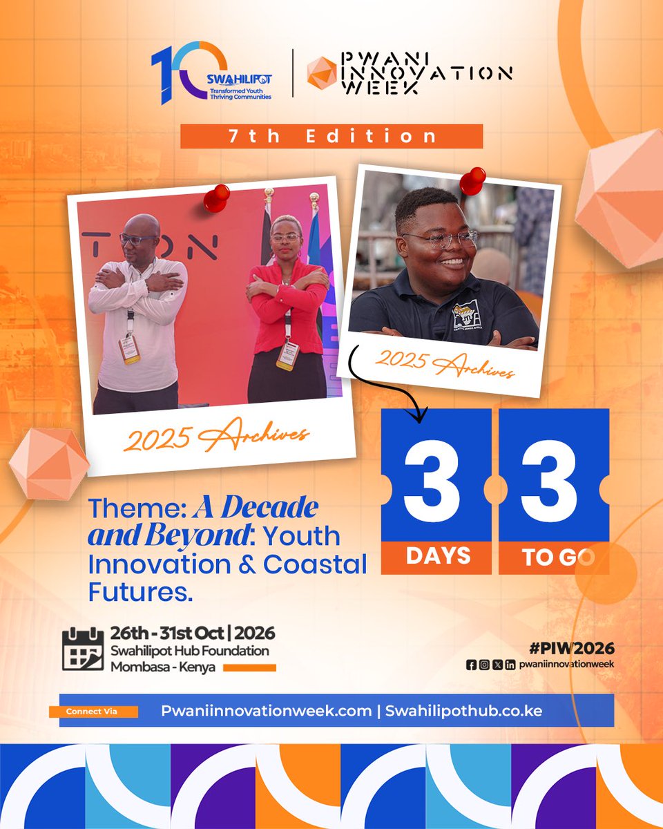 swahilipothub's tweet photo. 33 DAYS TO THE MOST ANTICIPATED INNOVATION EXPERIENCE ON THE COAST! 

The countdown continues, and the excitement is building! 

Pwani Innovation Week 2026 is bringing together bold ideas, creative minds, innovators and changemakers for an unforgettable week.
A Decade and Beyond: Youth Innovation & Coastal Futures.

📅 26–31 October 2026
📍 Swahilipot Hub, Mombasa

Don’t miss out secure your ticket today!

👉 Purchase your ticket⁠
https://t.co/GwnTol6bHa

#PIW2026 #PwaniInnovationWeek