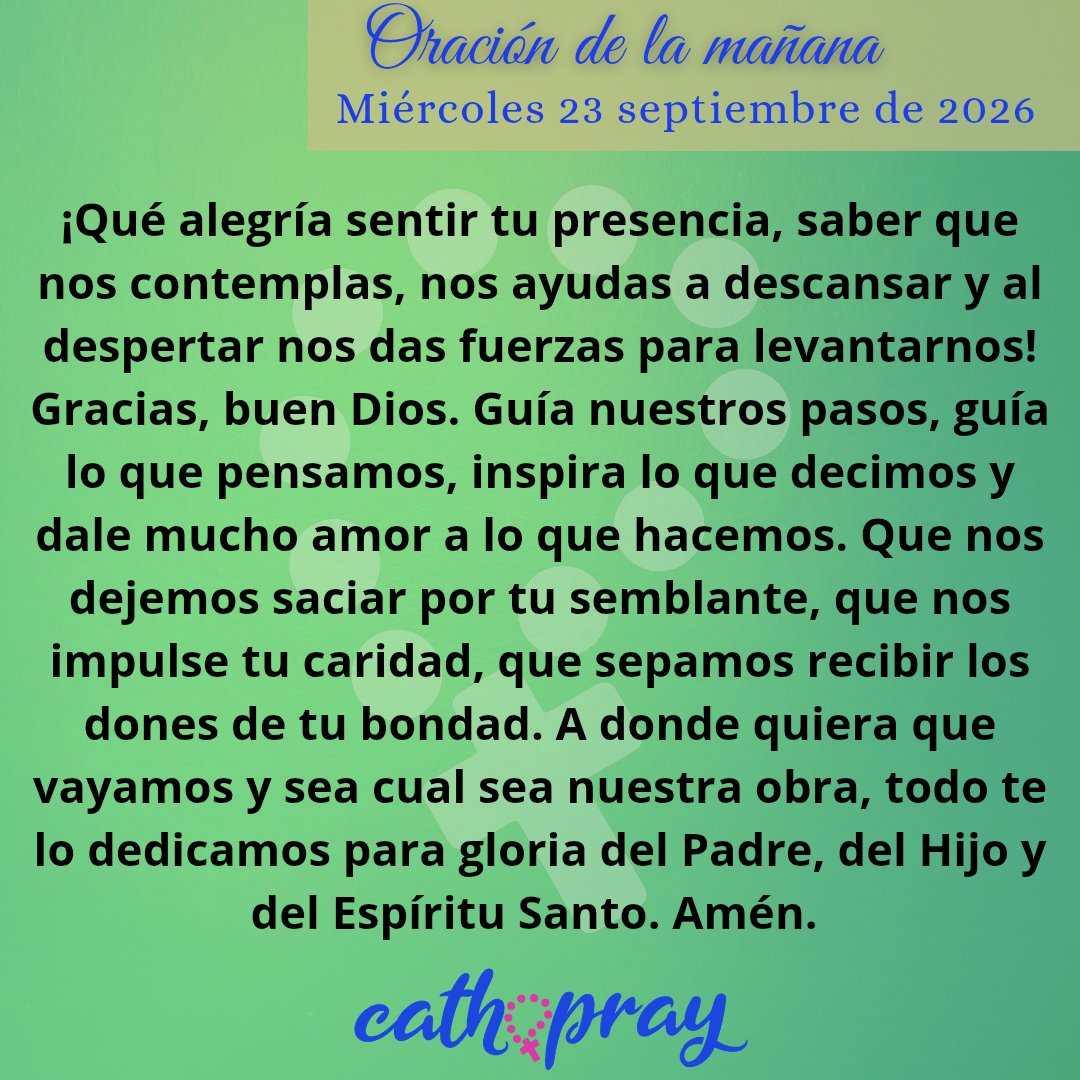 cathopray's tweet photo. #Oración de la mañana. Miércoles 23 de septiembre de 2026.

* Laudes de hoy: https://t.co/4bv3wDjpFM https://t.co/fg4T25omlb