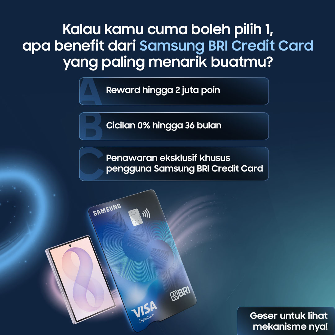 samsungID's tweet photo. Ada 1 unit Samsung Galaxy buat kamu!🥳

Like, RT & reply postingan ini sebanyak-banyaknya dengan benefit Samsung BRI Credit Card yang menurutmu paling menarik! Kamu bisa mention teman juga untuk dapatkan kesempatan menang lebih besar🤩 

Jangan sampai ketinggalan, periodenya sampai 23 Oktober 2026! 

#MakinUntungDenganSamsungCard #KemudahanMilikmu