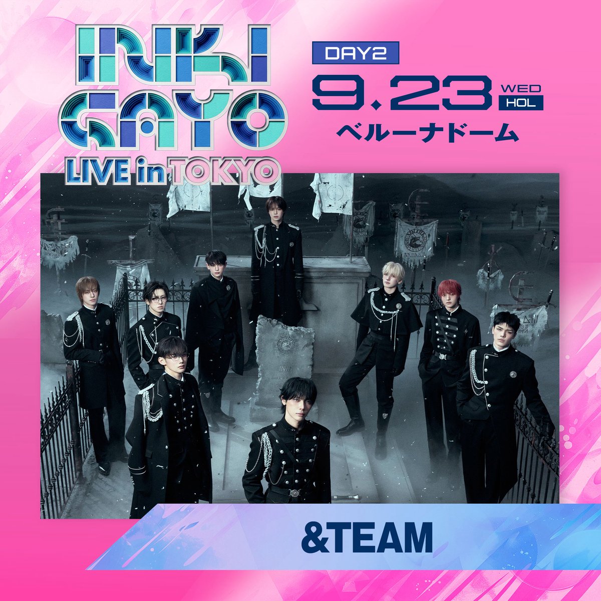 info_inkigayo's tweet photo. \\📢お知らせ//

&amp;TEAMが「INKIGAYO LIVE in TOKYO」DA2の本日9/23に出演！🔥

📅 9月23日（水・祝）
📍 ベルーナドーム

🔻公式生中継ありです🔻
🔗https://t.co/3rRAJ3OUID

行かれない方も中継で応援できます✅

#INKIGAYO #INKIGAYOLIVEINTOKYO #人気歌謡 #인기가요  #andTEAM https://t.co/DO2GwIhgcG