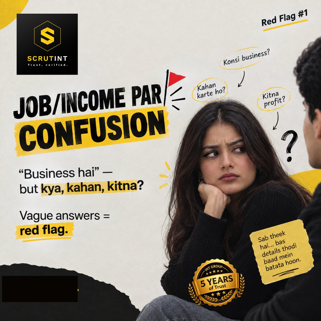 ScrutINT's tweet photo. RISHTA sirf pasand se nahi, verification se SURE hota hai, Shaadi se pehle kuch red flags ignore karna baad mein costly ho sakta hai. 
Make your rishta #RishtaSure with Scrutint.

#Scrutint #RishtaSure #MarriageVerification #MatrimonialVerification https://t.co/kiXf73PHGU