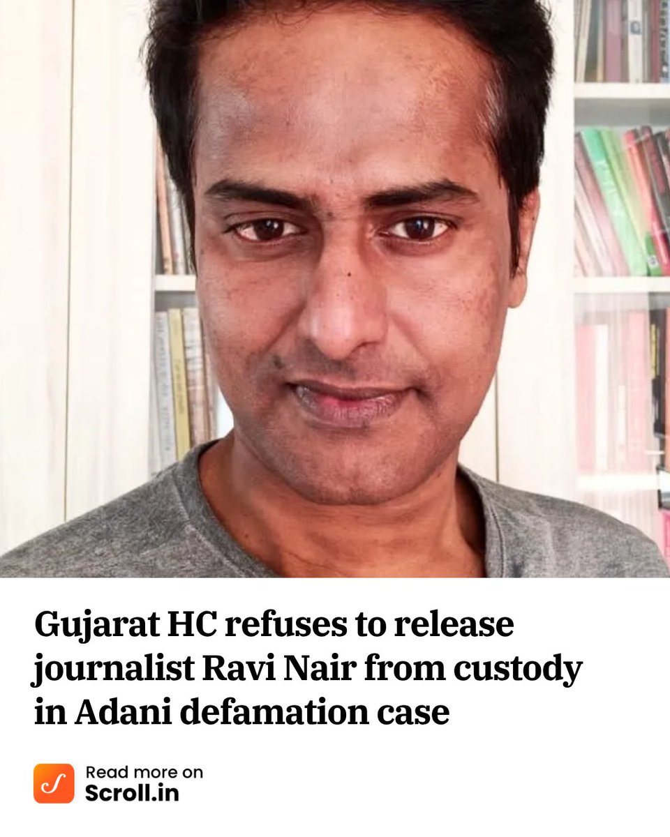 scroll_in's tweet photo. On Wednesday, the High Court observed that #RaviNair could not challenge the non-bailable warrant after it had already been executed.
https://t.co/rWrUZIn0IF
He was taken into custody on September 17 and sent to jail for failing to appear personally in the case filed over a series of posts on X about the #Adani group.