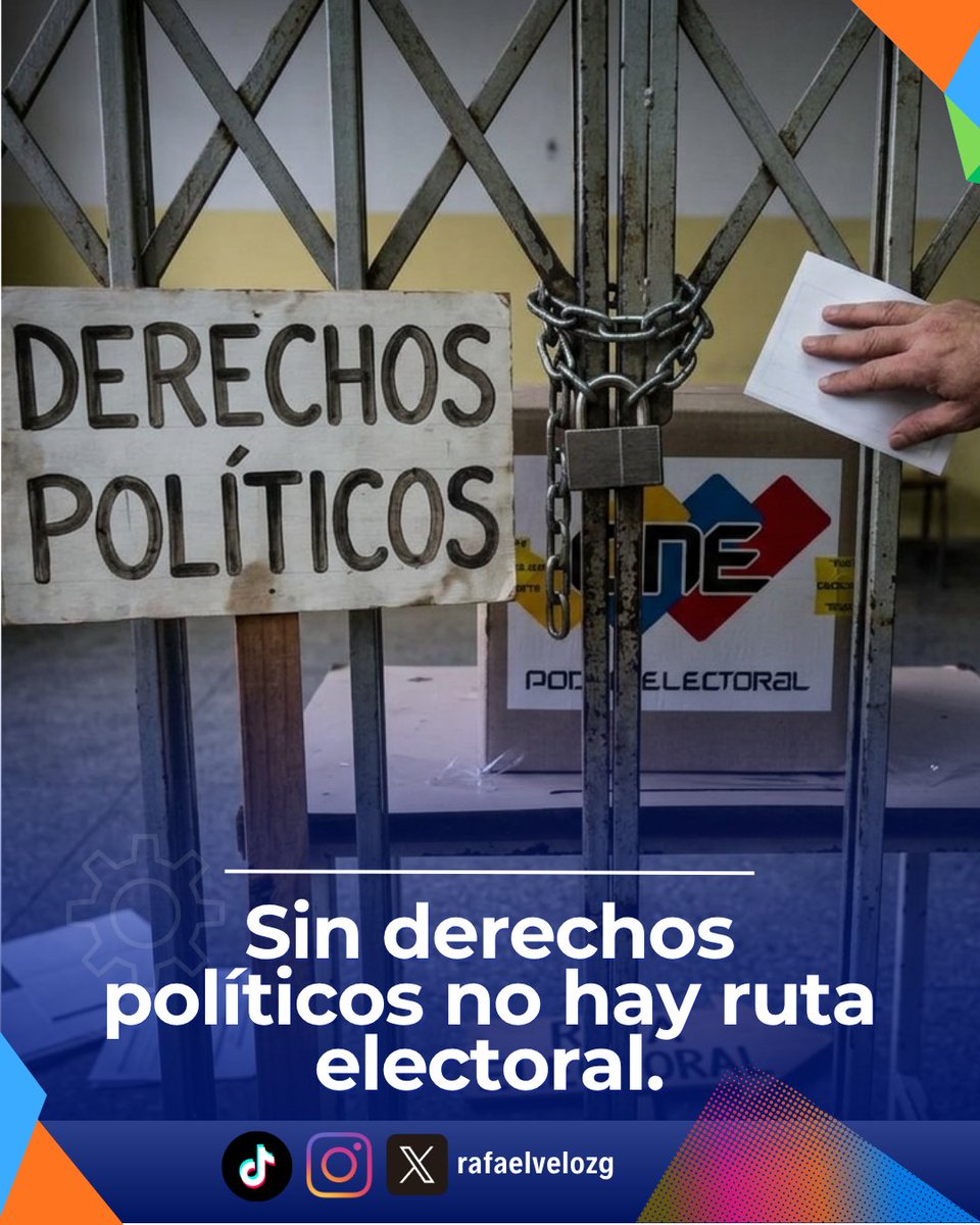 Rafaelvelozg's tweet photo. Sin derechos políticos no hay ruta electoral. 
Para que el voto vuelva a tener sentido en Venezuela, no basta con fijar una fecha: hay que desmontar las 3 trampas que bloquean la democracia:
-Inhabilitaciones administrativas
-Intervención de partidos
-Leyes de persecución https://t.co/jxiNOGbP6A