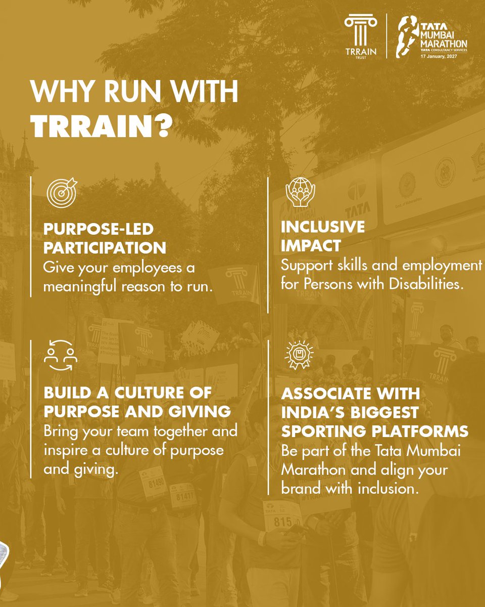 TRRAINindia's tweet photo. Run beyond the finish line at the @tatamummarathon 2027 with TRRAIN. 🏃‍♀️

Bring your teams together and run for skills, employment &amp; livelihood opportunities for Persons with Disabilities.

📍 Mumbai | 17 Jan 2027
Corporate registrations close: 6 Oct 2026 https://t.co/dYNm3mlzAP