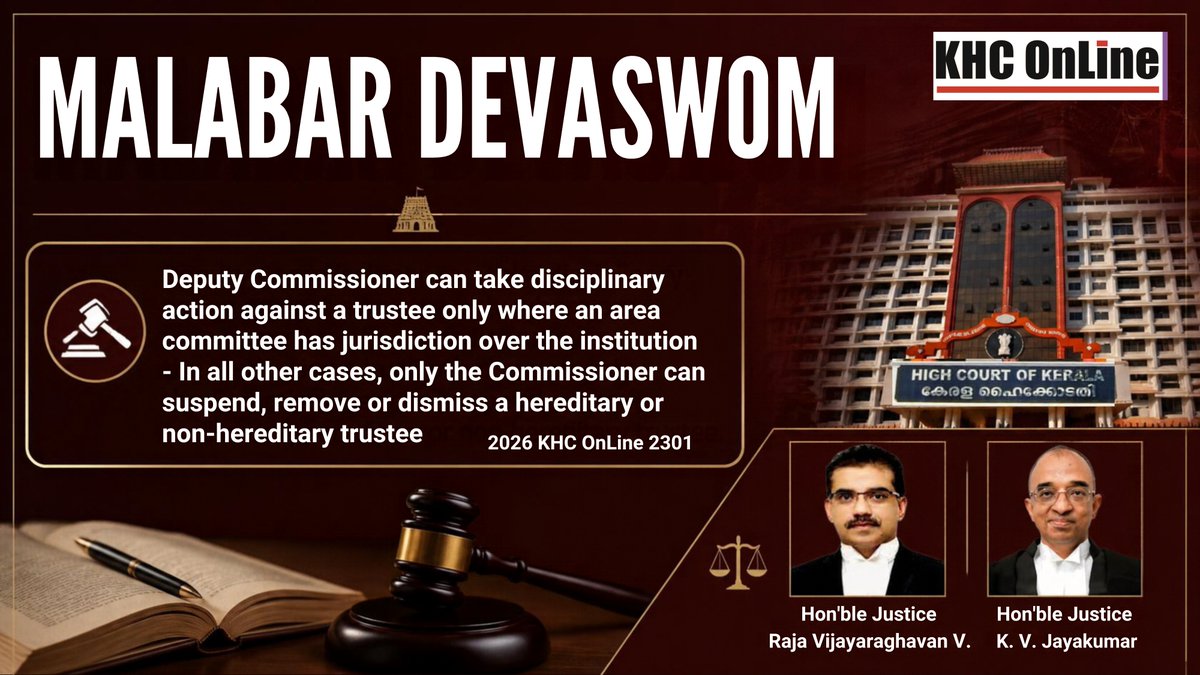 khconline1's tweet photo. #MalabarDevaswom #Trustee #DisciplinaryAction #AreaCommittee #DeputyCommissioner #TempleAdministration #KeralaLaw #Jurisdiction #LegalUpdate https://t.co/JJOqT92tGC