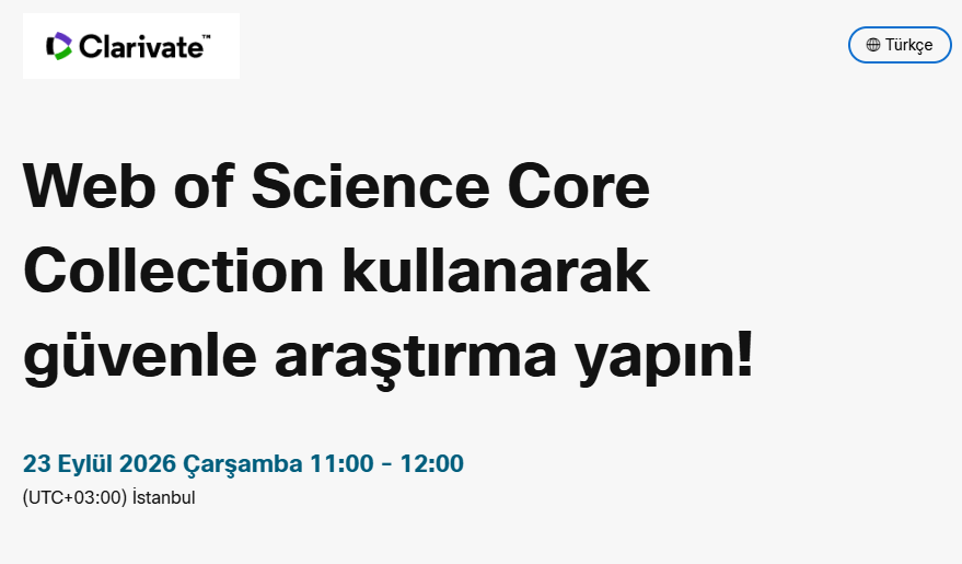 MarmaraLibrary's tweet photo. …Online Eğitim Duyurusu 23 Eylül 2026 Bugün…
Değerli Takipçilerimiz,
📌Clarivate tarafından düzenlenen “Web of Science Core Collection kullanarak güvenle araştırma yapın: Tüm Araştırmacılar İçin!” eğitimine davetlisiniz. https://t.co/EvsC0FBouL