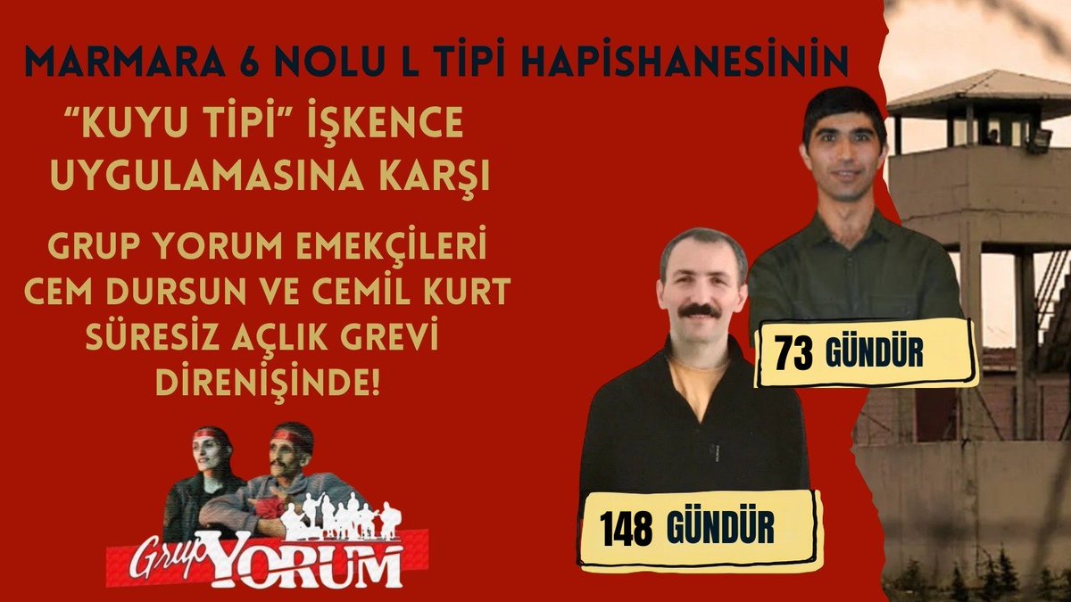 Grup_YorumX's tweet photo. Marmara 6 No'lu L Tipi Hapishanesi'ndeki Kuyu Tipi İşkencesine karşı Süresiz Açlık Grevi Direnişi'nde;

Cem Dursun, 148.  gününde!
Cemil Kurt,  73.  gününde!   

Emekçilerimizin Talepleri Derhal Kabul Edilsin! 
Kuyu Tipi Tecrit İşkencesine Son! 
Grup Yorum Halktır Susturulamaz! https://t.co/TicKzIhBfB