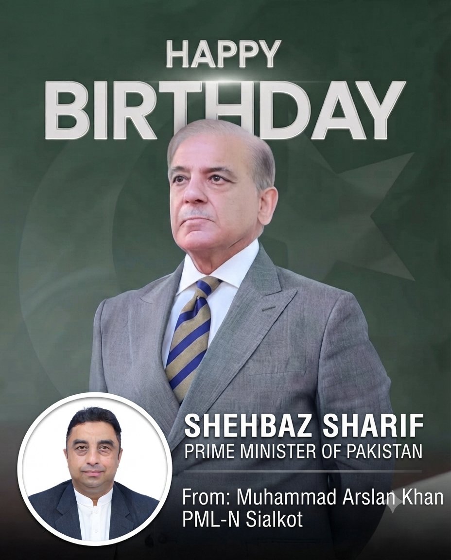 MArslankhan76's tweet photo. Heartiest birthday greetings to Prime Minister Shehbaz Sharif Sahib! Wishing you good health, long life, and continued wisdom as you lead Pakistan towards progress and prosperity. 🇵🇰✨
​#HappyBirthdayPM #ShehbazSharif #PMLN #Pakistan
@PakPMO @HamzaSS @MaryamNSharif https://t.co/XVRlWlYZNK