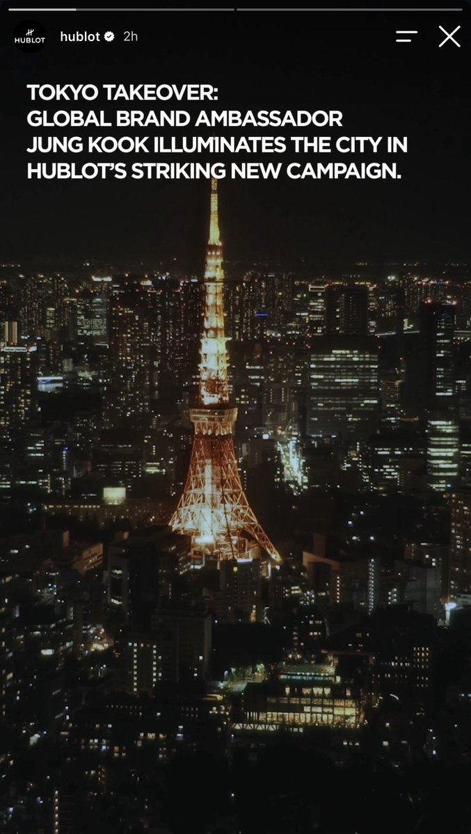 JJK_Times's tweet photo. Hublot Instagram Stories

TOKYO TAKEOVER: 
GLOBAL AMBASSADOR JUNG KOOK ILLUMINATES THE CITY IN HUBLOT’S STRIKING NEW CAMPAIGN. https://t.co/OX03a0RpWm