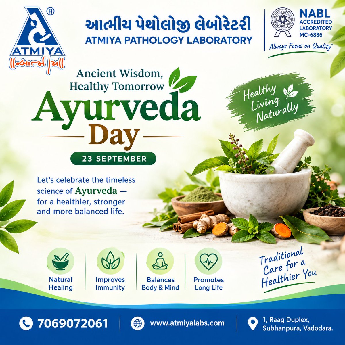 atmiyalab's tweet photo. 🌿
#AyurvedaDay #AyurvedaForHealth #AncientWisdomHealthyTomorrow #NaturalHealing #HolisticWellness #AtmiyaPathologyLaboratory #NABLAccredited #HealthyLivingNaturally #Vadodara #AtmiyaLabs #AyurvedaAwareness #BalanceBodyMind #ImmunityBoost #TraditionalCare #HealthcareForAll https://t.co/VWcVnQbWga