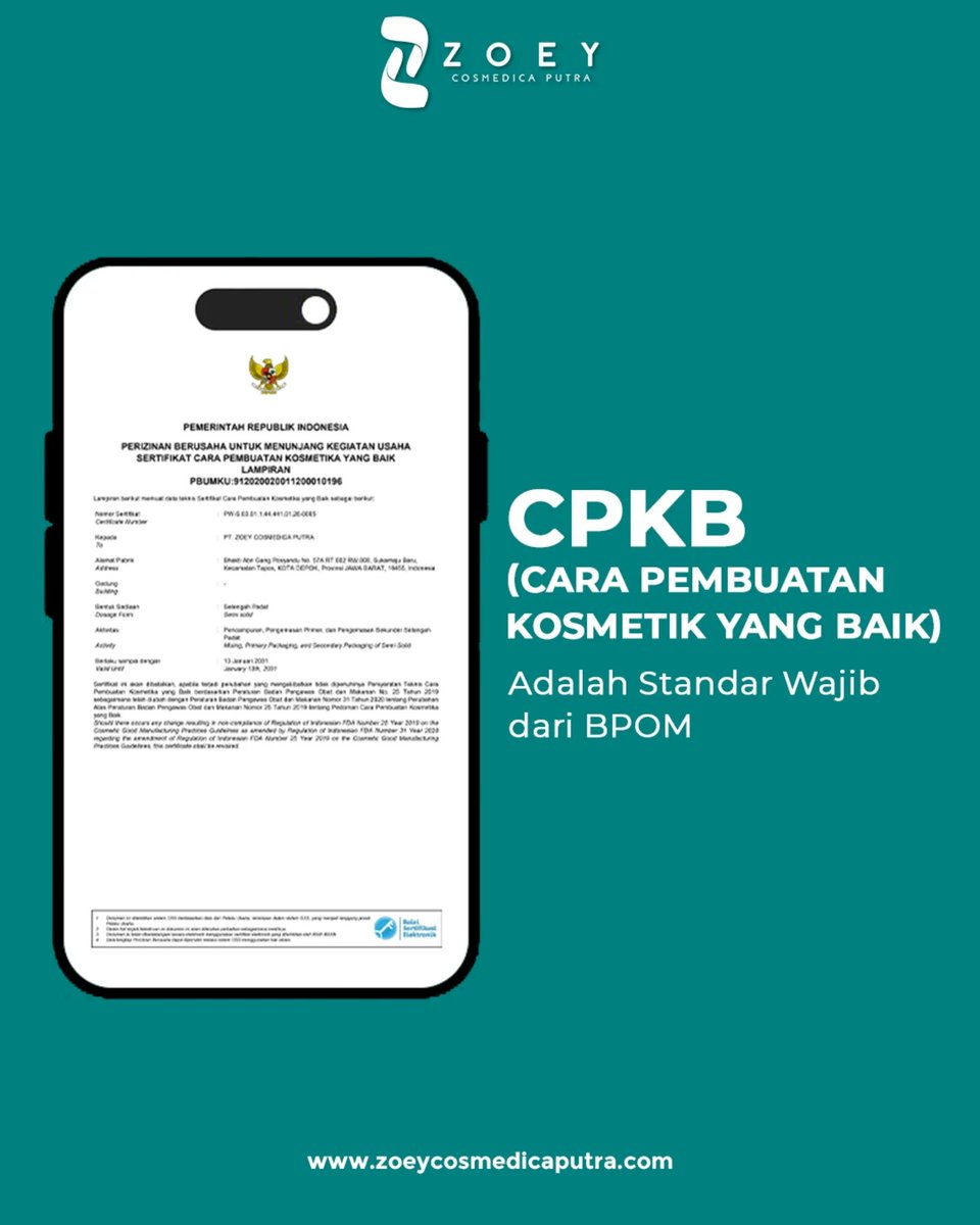 HubertHofmwkm's tweet photo. PT Zoey Cosmedica Putra is CPKB certified. This certification ensures cosmetic products are safe, effective, and high quality. Choose a certified contract manufacturer to prioritize consumer safety. Contact us today. https://t.co/RbB0qnTEdK