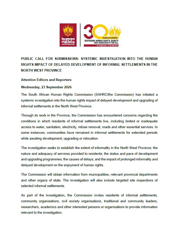 SAHRCommission's tweet photo. Public Call for Submissions: Systemic Investigation into the Human Rights Impact of Delayed Development of Informal Settlements in the North West Province https://t.co/tGhn1OOU9L https://t.co/n1rE1rNd1y