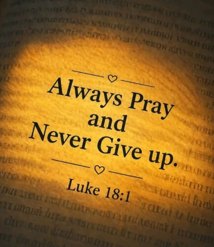 DearGod8pq's tweet photo. LUKE  18: 1. https://t.co/JU6nYUgRgo