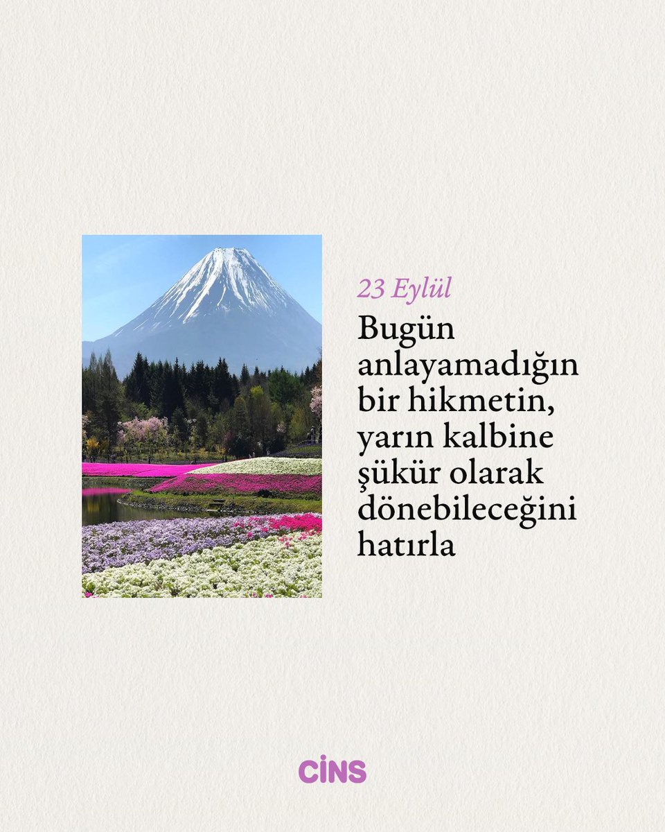 CinsDergi's tweet photo. Günlük Cins hatırlatmasıdır:

Bugün anlayamadığın bir hikmetin, yarın kalbine şükür olarak dönebileceğini hatırla. https://t.co/CWHVtdDy7N