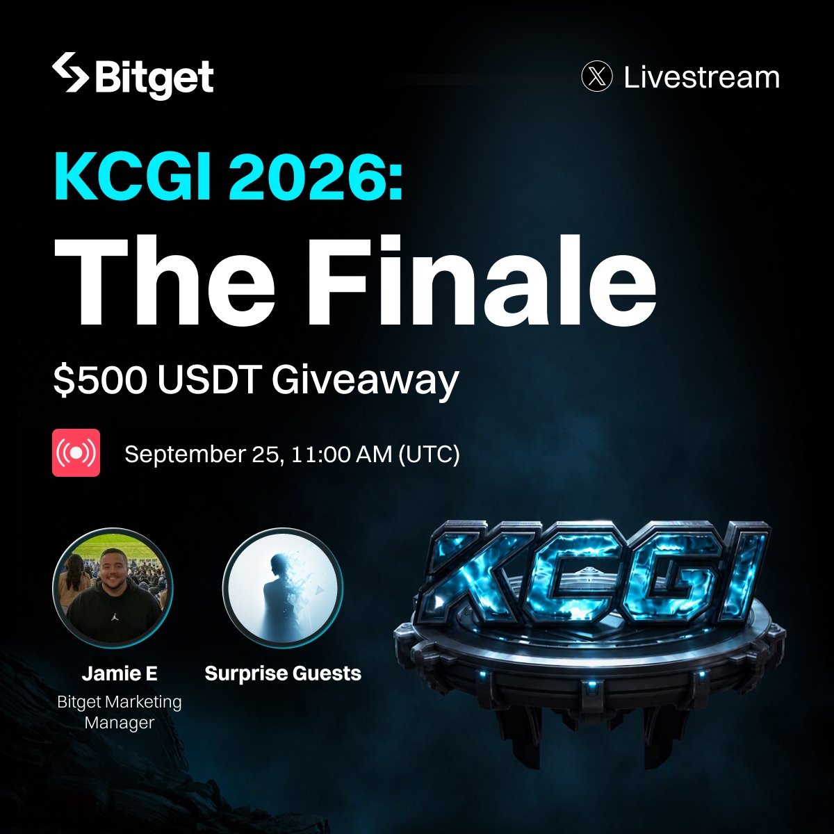 bitget's tweet photo. Join @JamieElk and our surprise guests as we wrap up KCGI 2026 global trading competition. 

⏰ September 25, 11:00 AM (UTC) 
📍 Bitget X Live: https://t.co/KSGuOjVjkS

Tune in for a chance to win a share of $500 USDT. Details on how to win 👇 https://t.co/OW9sWdE276