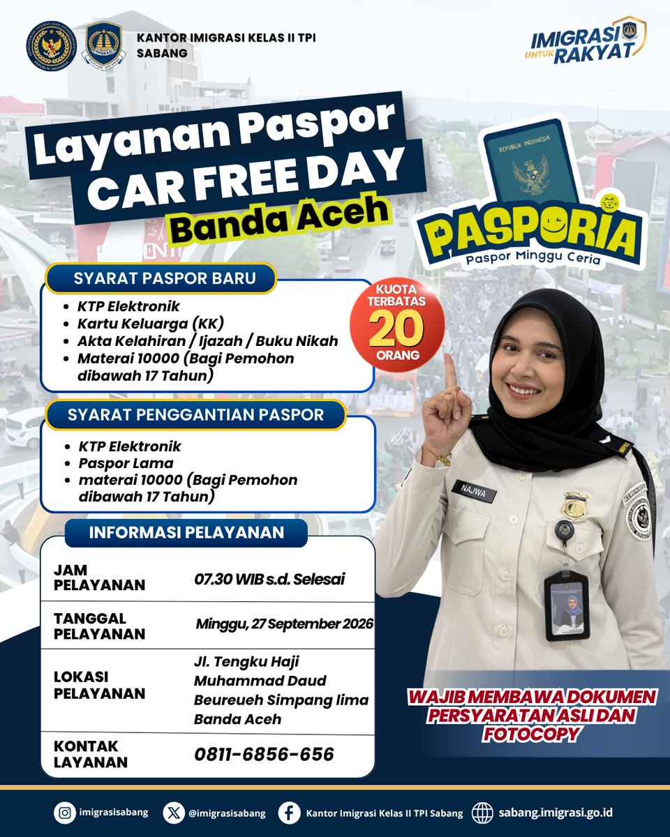 imigrasisabang's tweet photo. 📢 𝗞𝗼𝗹𝗮𝗯𝗼𝗿𝗮𝘀𝗶 𝗜𝗺𝗶𝗴𝗿𝗮𝘀𝗶 𝗦𝗮𝗯𝗮𝗻𝗴 𝗱𝗮𝗻 𝗜𝗺𝗶𝗴𝗿𝗮𝘀𝗶 𝗕𝗮𝗻𝗱𝗮 𝗔𝗰𝗲𝗵, 𝗟𝗮𝘆𝗮𝗻𝗮𝗻 𝗣𝗔𝗦𝗣𝗢𝗥𝗜𝗔 𝗠𝗲𝗿𝗶𝗮𝗵𝗸𝗮𝗻 𝗖𝗮𝗿 𝗙𝗿𝗲𝗲 𝗗𝗮𝘆 𝗕𝗮𝗻𝗱𝗮 𝗔𝗰𝗲𝗵 https://t.co/v3QZAF0Rvm