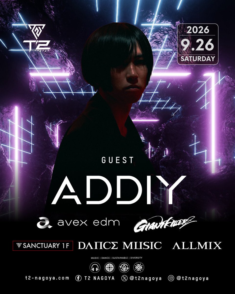 Addiy4869's tweet photo. 遂に今週土曜は久しぶりの @t2nagoya 
そして最後のT2 NAGOYAでもあります…

@avexEDM 企画の @GIANTKILLERZ_JP から優勝の @musicbytoymatz と共に土曜の名古屋をより盛り上げられたらと思います💪

近々リリース予定の曲もあるので、久しぶりにアーティストAddiyの色も出せたらと思います🔥 https://t.co/wm4s9IaZok