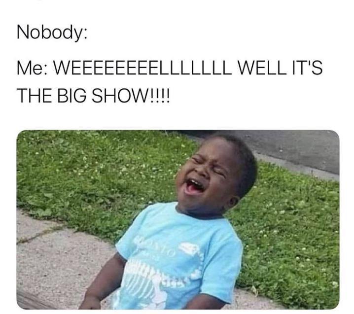 bustNmove's tweet photo. At least once a week. #BigShow https://t.co/jD2TnYLZQH